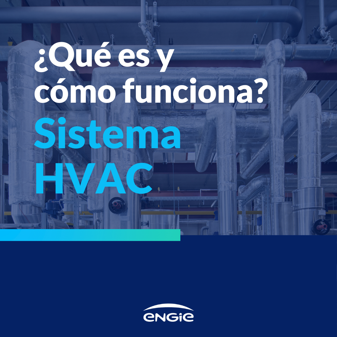 La importancia del Sistema HVAC en la climatización industrial, ¿cómo funciona?